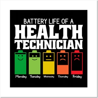 Battery Life Of A Health Technician Posters and Art